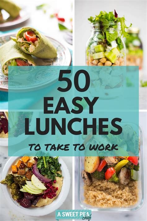 50 Easy Lunches To Take To Work So You Love Lunch • A Sweet Pea Chef