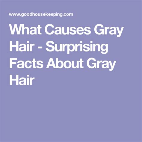But as an article in scientific american points out. 9 Things You Didn't Know About Gray Hair | What causes ...