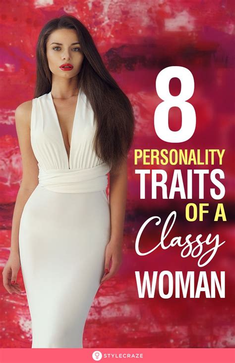8 Personality Traits Of A Classy Woman That Have Nothing To Do With Luxuries Classy Girl