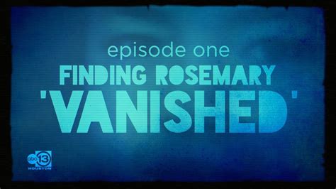 Finding Rosemary Episode 1 Vanished True Crime Documentary Series Youtube