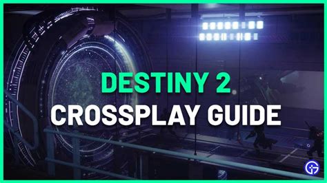 Destiny 2 Crossplay Guide How To Enable And Add Cross Platform Friends