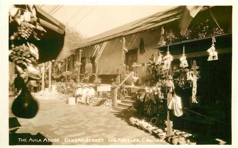 Avilla Adobe Olvera Street Los Angeles California 1930s Rppc Photo