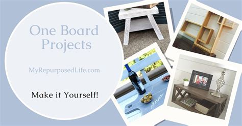 Creative One Board Projects To Inspire My Repurposed Life