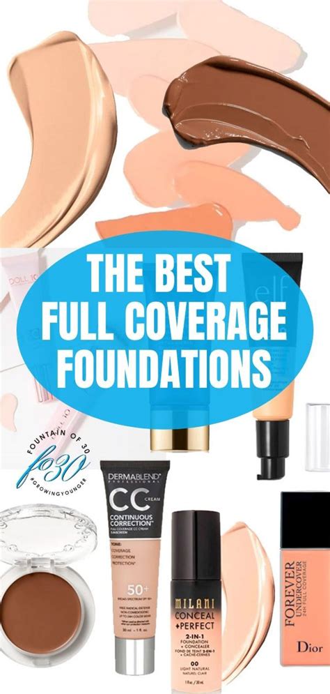 7 Of The Best Full Coverage Foundations For Women Over 40