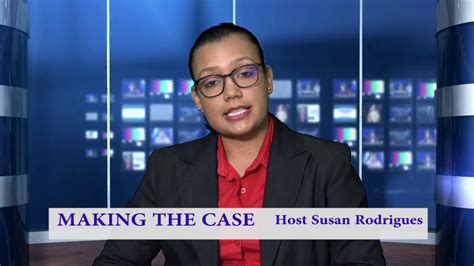 Making The Case With Host Susan Rodrigues January 28th 2020 Youtube
