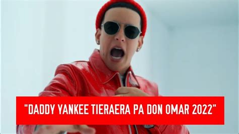 Daddy Yankee Tiraera Pa Don Omar El Abusador Del Abusador Youtube