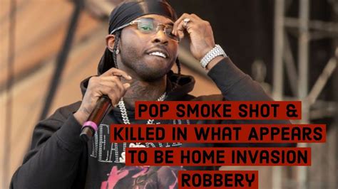 Rapper Pop Smoke Killed In Home Invasion Robbery Full Story Youtube