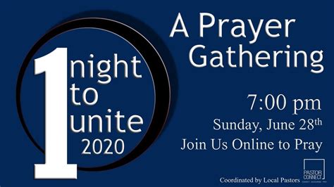 1 Night To Unite Prayer Gathering 2020 Youtube