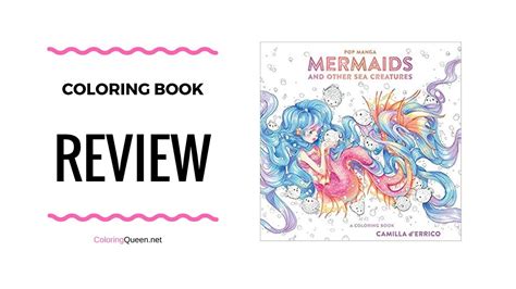 Pop Manga Mermaids And Other Sea Creatures Coloring Book Review