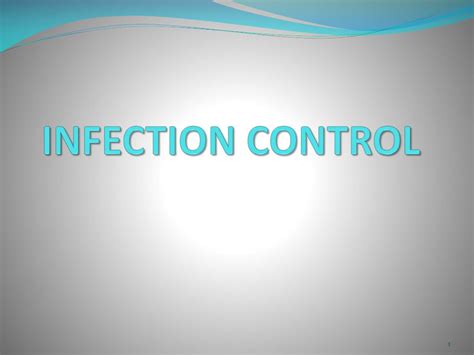Ppt Infection Control Powerpoint Presentation Free Download Id2329157