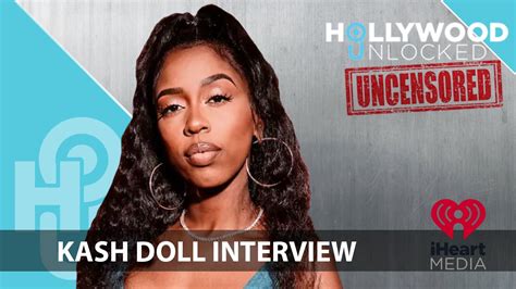 Hollywood Unlocked Uncensored Kash Doll Talks Reconcilliation With Lil