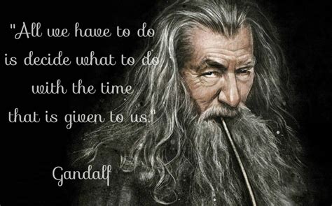 Gandalf Quotes | Gandalf Sayings | Gandalf Picture Quotes