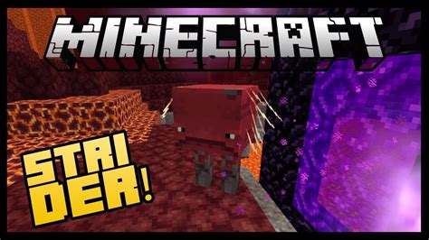 Conhe A O Strider O Novo Mob Do Minecraft Nether Update Youtube