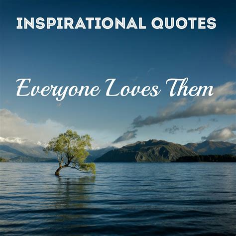 154 Best Inspirational Quotes And Sayings Of All Time