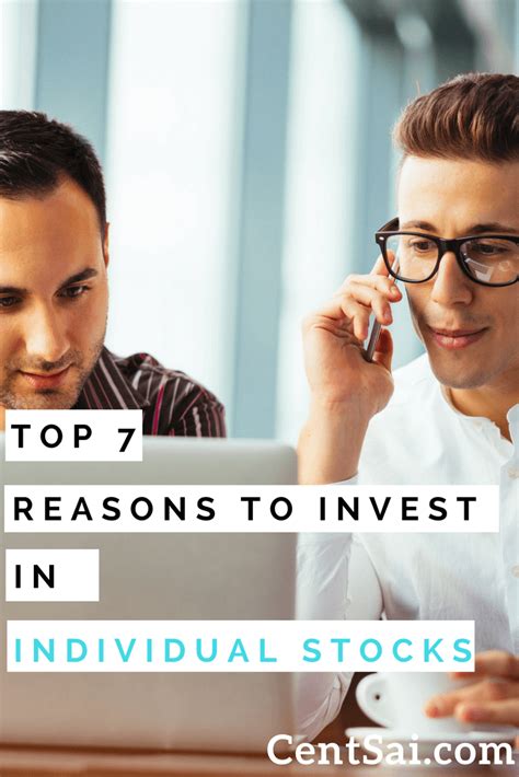 Top 7 Reasons To Invest In Individual Stocks Investing Stock Advisor