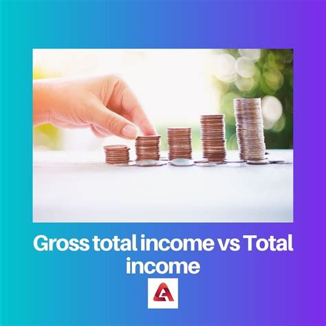 Gross Total Income Vs Total Income Difference And Comparison