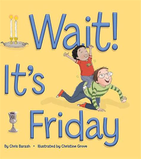 Wait Its Friday By Chris Barash English Hardcover Book Free