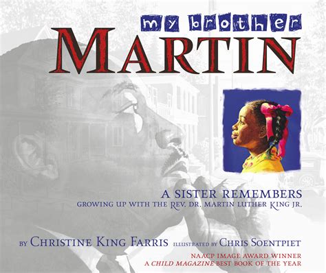 My Brother Martin Book By Christine King Farris Chris Soentpiet