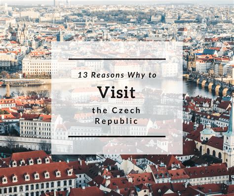 13 Reasons Why To Visit The Czech Republic Foreignerscz Blog