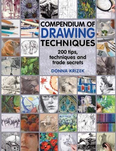 Book Review Compendium Of Drawing Techniques 200 Tips And Techniques