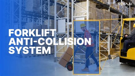 Forklift Anti Collision System Sieraai