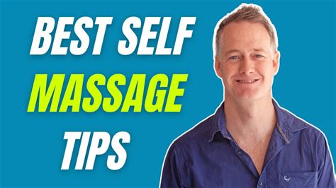 Beginner Tips On How To Self Massage Techniques At Home Youtube