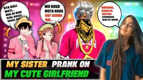 My Sister Prank On My Cute Girlfriend 😅 Freefire ️ Gone Wrong 🤣