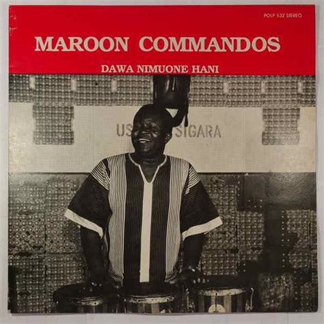 Maroon Commandos Dawa Nimuone Hani Vinyl Discogs