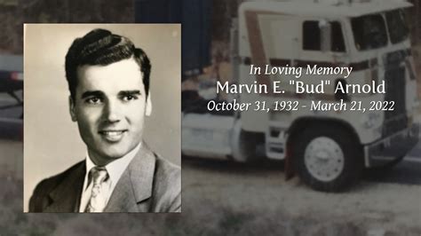 Marvin E. "Bud" Arnold - Tribute Video