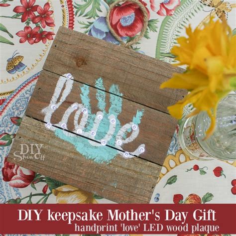 So when mother's day rolls around, it can be tough to find the perfect gift that's as special as she is. DIY Keepsake Mother's Day Gift - DIY Show Off ™ - DIY ...