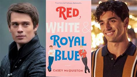 Meet The Guys Starring In The Red White And Royal Blue Movie
