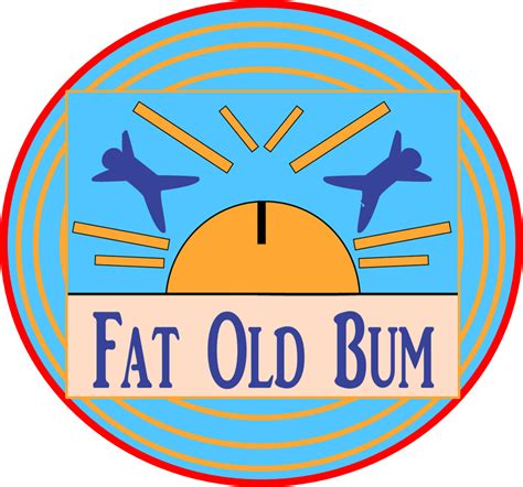 fat old bum