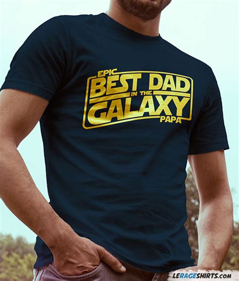 Best Dad In The Galaxy Star Wars T Shirt By Lerage Shirts