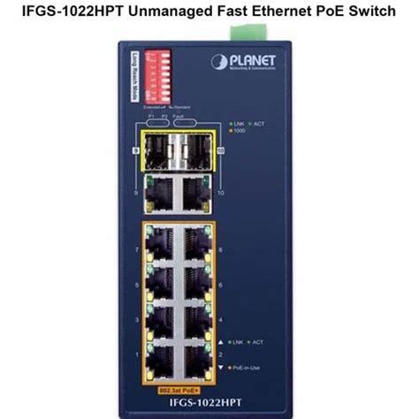 Ifgs 1022hpt Unmanaged Fast Ethernet Poe Switch At Rs 27875piece