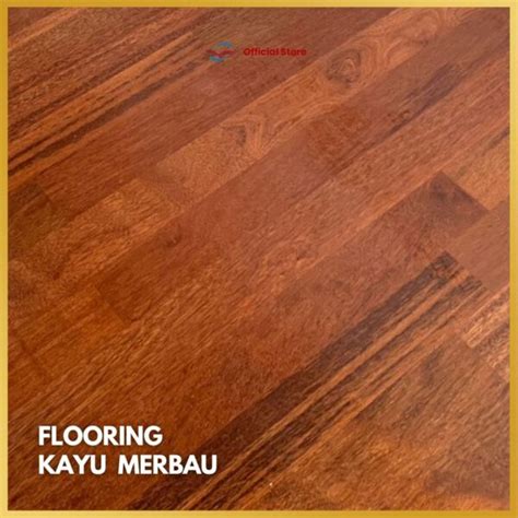 Flooring Kayu Merbau Uk Cm X Cm X Cm Lantai Kayu Merbau Solid