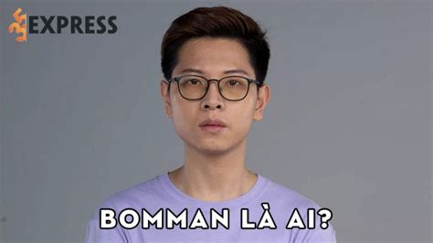Bomman Là Ai Chàng Caster Số 1 Của Csgo Tại Việt Nam 35express