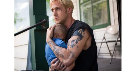 Ryan Gosling In The Place Beyond The Pines Hot Movie Dads Popsugar