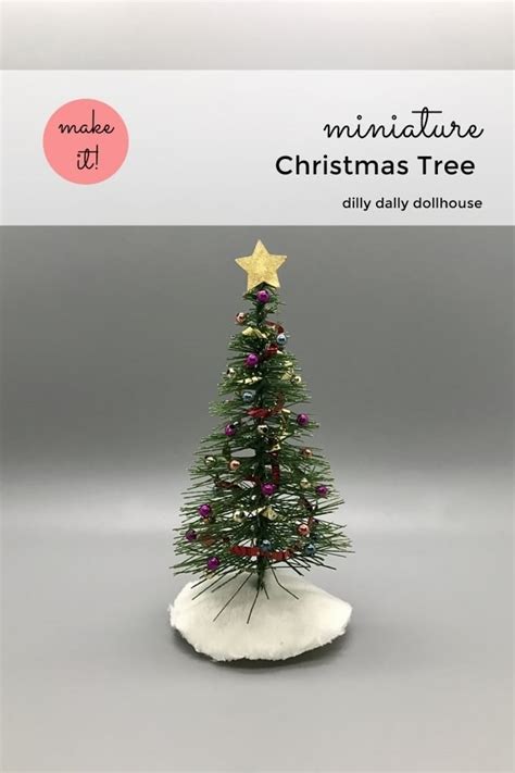 Miniature Christmas Tree Easy Decorating Tutorial Dilly Dally Dollhouse