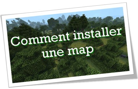 Comment Installer Une Map Télécharger Dans Minecraft Minecraft
