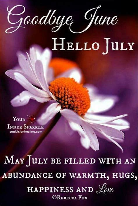 Good Bye June Hello July Hello July Welcome July July Quotes