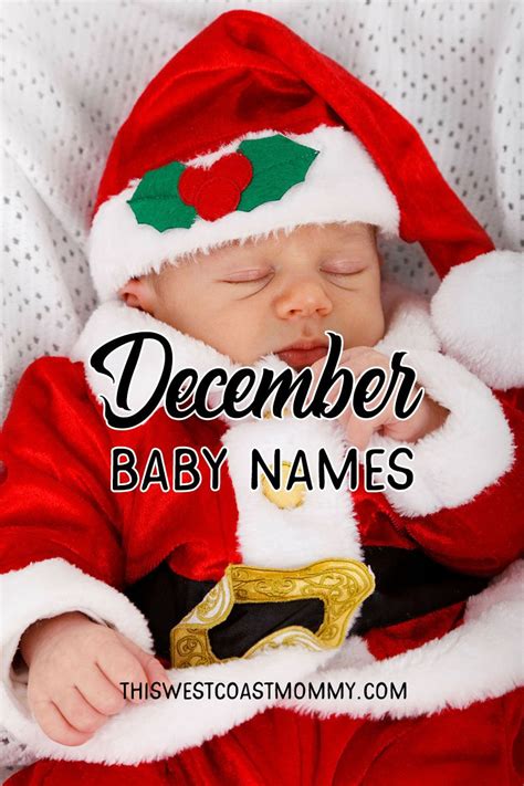 December Baby Names This West Coast Mommy