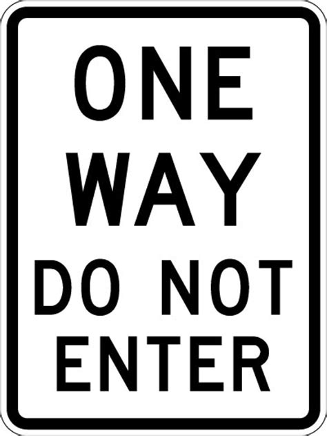 Parking And Traffic Control Sign One Way Do Not Enter Reflective