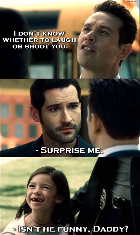 Lucifer Quote Isnt He Funny Daddy Tom Ellis