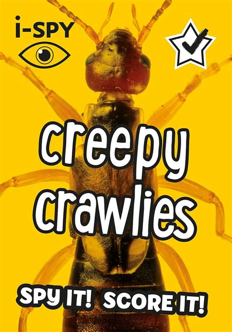 I Spy Creepy Crawlies I Spy 9780008386481 Books