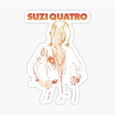 Suzi Quatro Glam Rock Sticker For Sale By RandolphWillet6 Redbubble