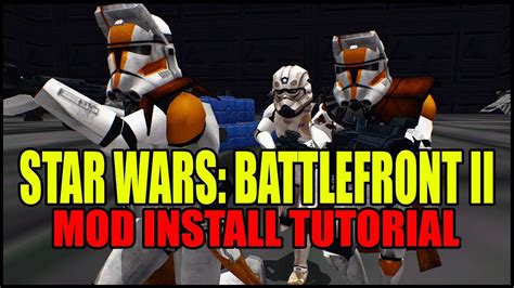 How To Install Star Wars Battlefront II Mods YouTube