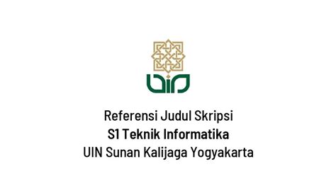 Kumpulan Contoh Judul Skripsi S Teknik Informatika Uin Yogyakarta