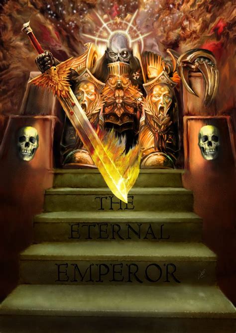 The Eternal Emperor Warhammer Art Warhammer 40k Artwork Warhammer