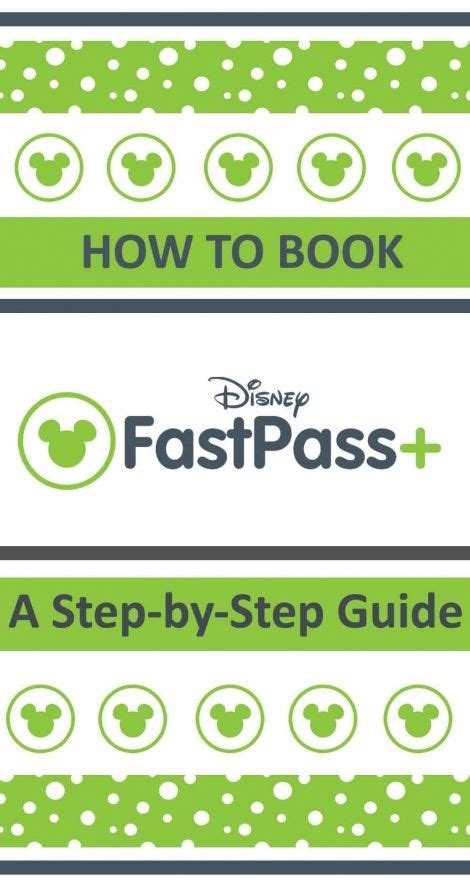 A Step By Step Guide To Booking Fastpass For Disney World In Florida
