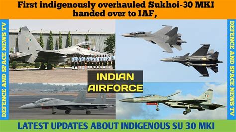 First Indigenously Overhauled Sukhoi 30 Mki Handed Over To Indian
